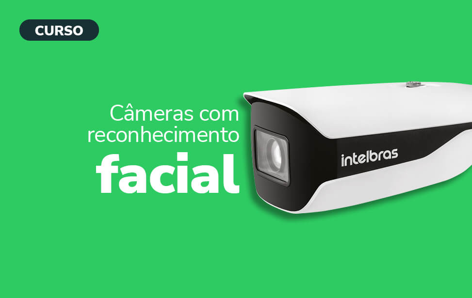 T�cnico: C�meras com Reconhecimento Facial